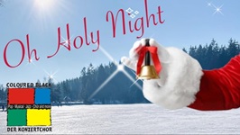 Eine Hand in rotem Weihnachtsmannhandschuh hält eine goldene Glocke mit roter Schleife vor verschneiter Landschaft und Wald. Text 'Oh Holy Night' in roter Schrift, darunter farbige Quadrate mit Text 'COLOURED BLACK' und 'DER KONZERTCHOR'.